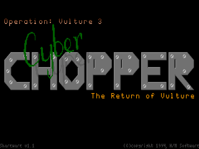 Operation Vulture 3: Cyber Chopper