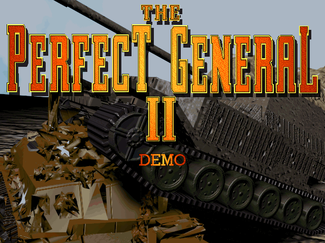The Perfect General II