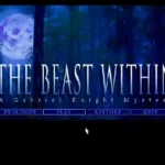 The Beast Within: A Gabriel Knight Mystery