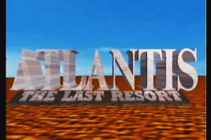 Atlantis: The Last Resort