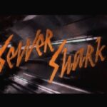 Sewer Shark