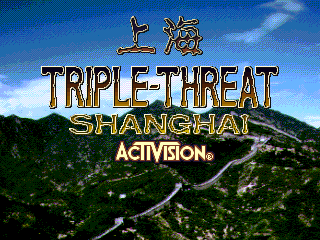 Shanghai: Triple-Threat