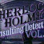 Sherlock Holmes: Consulting Detective – Volume II
