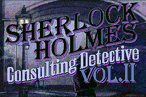 Sherlock Holmes: Consulting Detective – Volume II