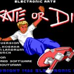 Skate or Die