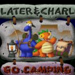 Slater & Charlie Go Camping