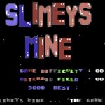 Slimey’s Mine