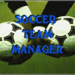 Soccer Team Manager