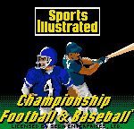 Sports Illustrated: Championship Football & Baseball