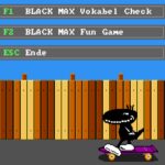 BLACK MAX Fun Game