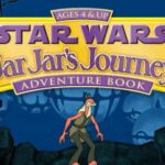 Star Wars: Jar Jar’s Journey Adventure Book