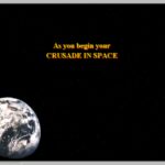 Stardate 2140.2: Crusade in Space