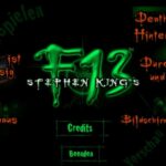 Stephen King’s F13: Ctrl, Alt, …Shiver