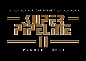 Super Pipeline II