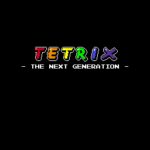 Tetrix: The Next Generation
