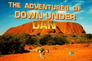 The Adventures of Down Under Dan
