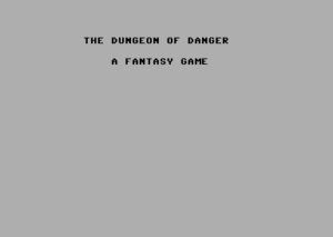 The Dungeon of Danger