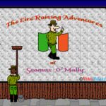 The Eire Raising Adventures of Seamus O’Mally