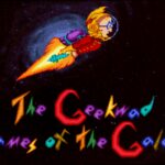 The Geekwad: Games of the Galaxy