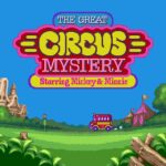 The Great Circus Mystery starring Mickey & Minnie