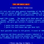 The IBM Basic Quiz