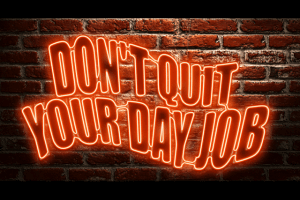 The Improv Presents: Don't Quit Your Day Job