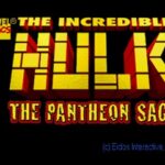 The Incredible Hulk: The Pantheon Saga