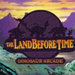 The Land Before Time: Dinosaur Arcade