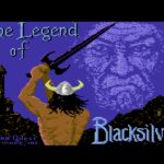 The Legend of Blacksilver