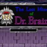 The Lost Mind of Dr. Brain