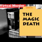 The Magic Death: Virtual Murder 2
