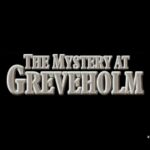 The Mystery at Greveholm