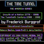 The Time Tunnel: A Nation Emerges