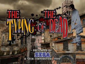 The Typing of the Dead