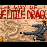 The Way of the Little Dragon