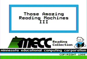 Those Amazing Reading Machines III