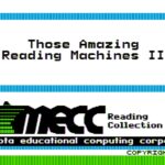 Those Amazing Reading Machines II