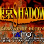 Tokyo Shadow
