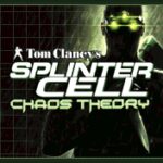 Tom Clancy’s Splinter Cell: Chaos Theory