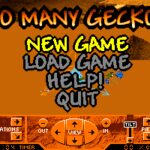 Too Many Geckos