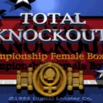 Total Knockout: Championship Female Boxing!