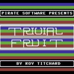 Trivial Fruit