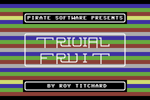 Trivial Fruit