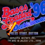 Bases Loaded ’96: Double Header