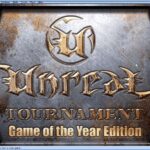 Unreal Tournament: Game of the Year Edition