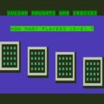 Vulcan Noughts and Crosses