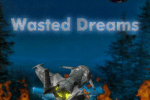 Wasted Dreams