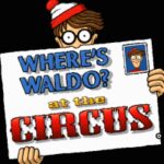 Where’s Waldo? At the Circus