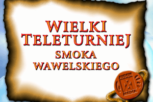 Wielki Teleturniej Smoka Wawelskiego