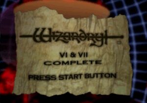 Wizardry VI & VII Complete